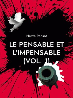 cover image of Le pensable et l'impensable (Volume 1)